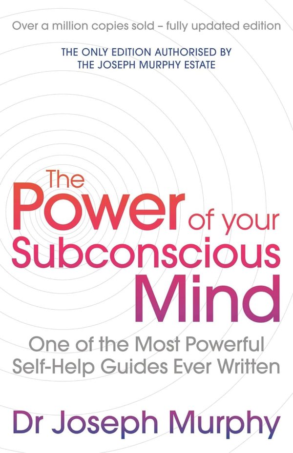 THE POWER OF YOUR SUBCONSCIOUS MIND