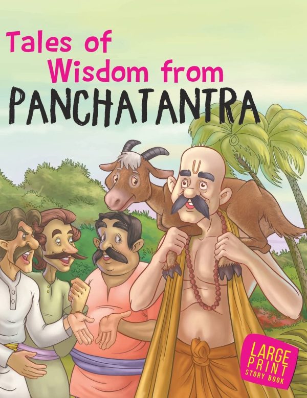 Tales of Wisdom from Panchatantra : Large Print