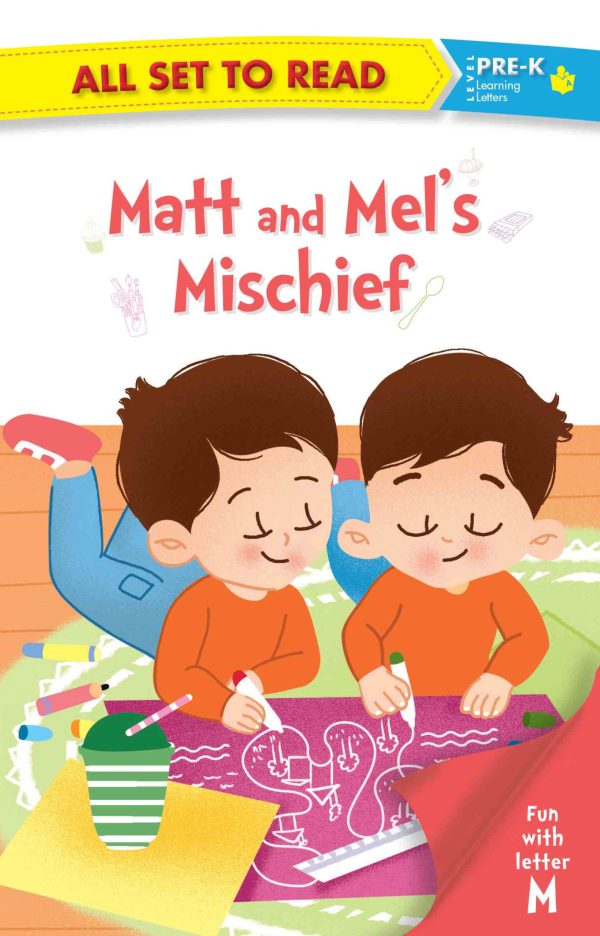 All set to Read fun with Letter M Matt and Mels Mischief