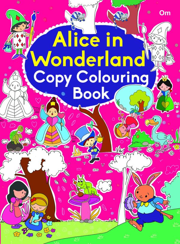 Alice in Wonderland Copy Colouring Book