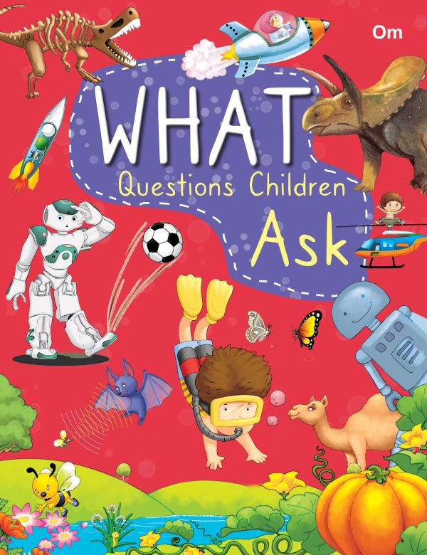 Encyclopedia: What Questions Children Ask