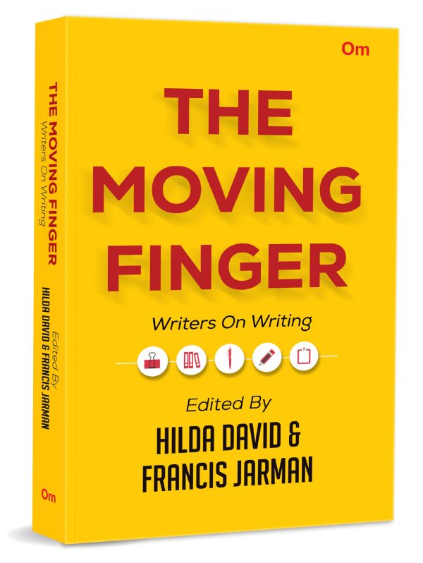 The Moving Finger: Writers on Writing