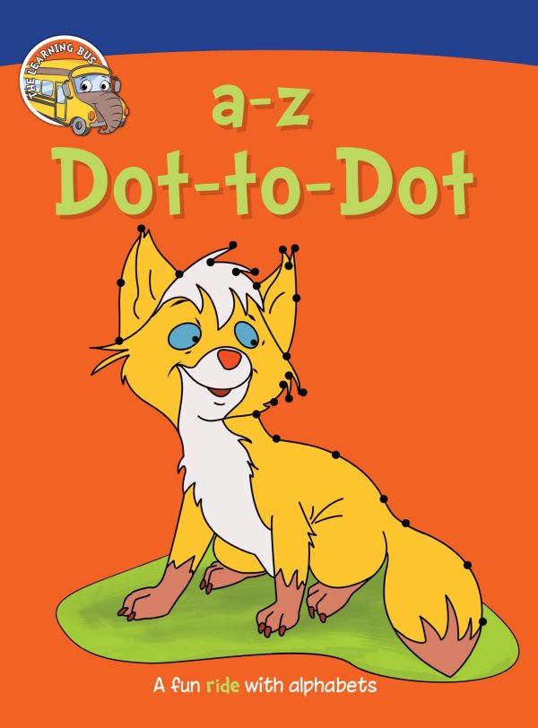 a-z Dot-to-Dot A Fun Ride with lowercase Alphabet Activity Books