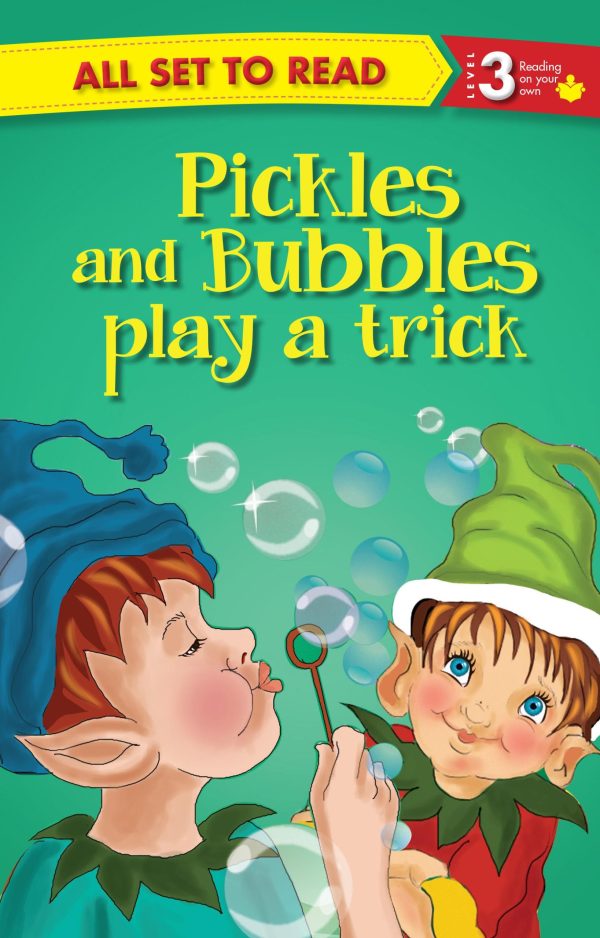 All set to Read Readers Level 3 Pickles and Bubbles Play a Trick