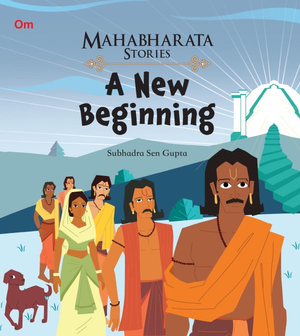 A New Beginning : Mahabharata Stories