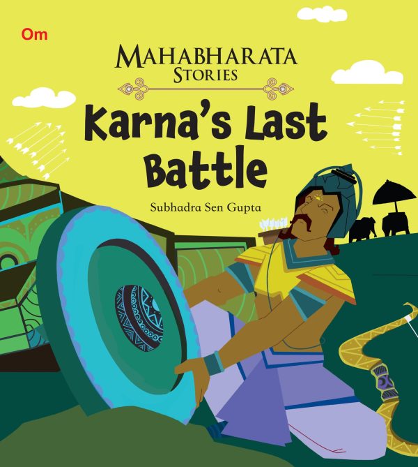 Karna's Last Battle : Mahabharata Stories