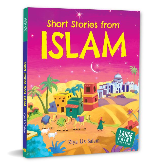 Story Book: Short Stories from Islam - Large Print Story book - Religion books for Kids