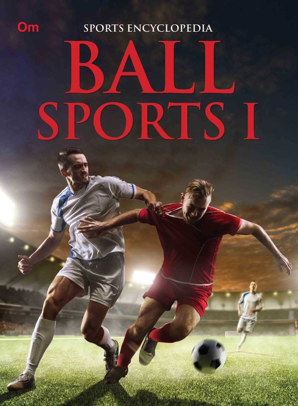 Ball Sports 1 : Sports Encyclopedia