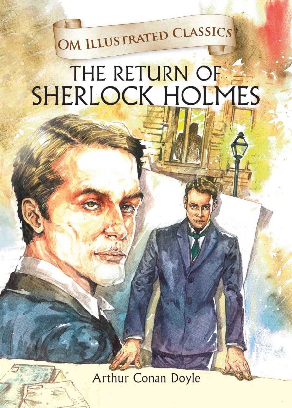 The Return of Sherlock Holmes : Om Illustrated Classics