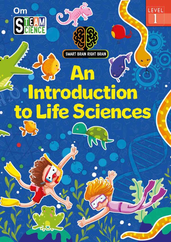 Smart Brain Right Brain Science Level 1 : An Introduction of Life Sciences