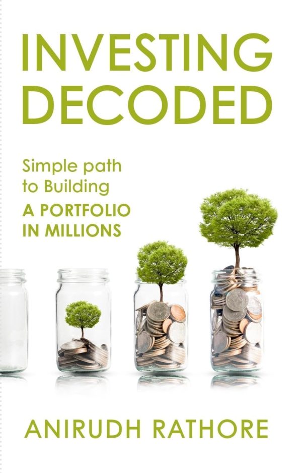 Investing Decoded: Simple Path To Building A Portfolio In Millions