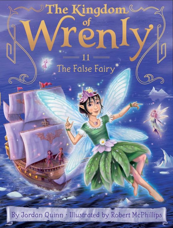 THE KINGDOM OF WRENLY: FALSE FAIRY (Vol. 11.)