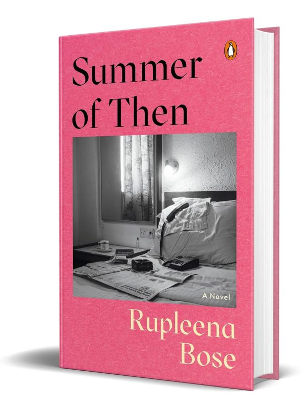 Summer Of Then A Novel