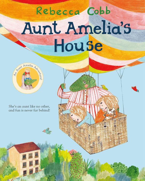 Aunt Amelia'S House