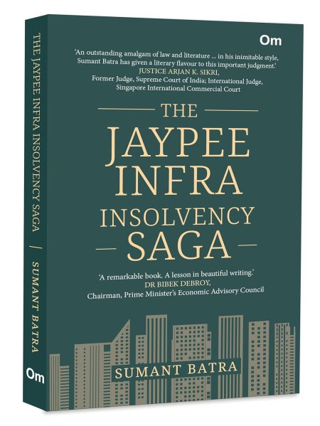 The Jaypee Infra Insolvency Saga