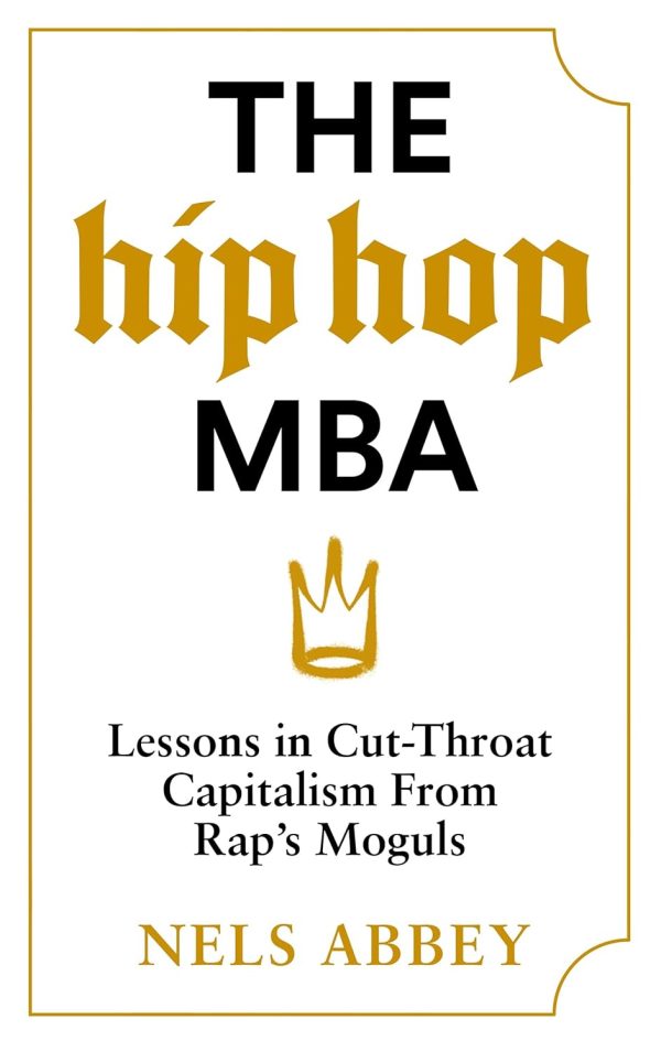 The Hip Hop Mba