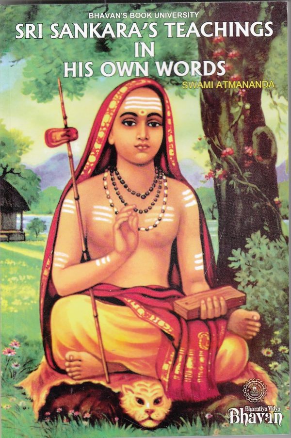 Sri Sankara?S Teaching In His Ownwords