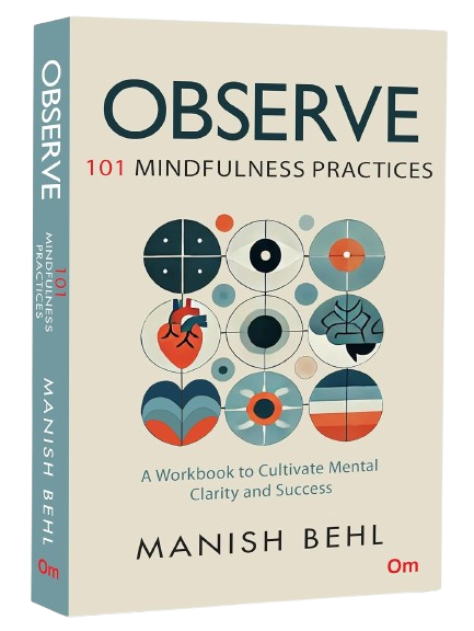 Observe: 101 Mindfulness Practices