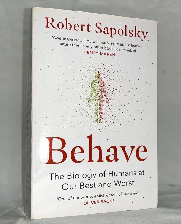 Behave: The bestselling exploration of why humans behave