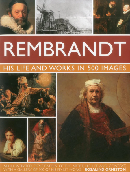 THE LIFE AND WORKS OF REMBRANDT