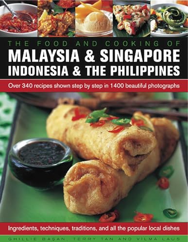 Food and Cooking of Malaysia & Singapore, Indonesia & the Philippines