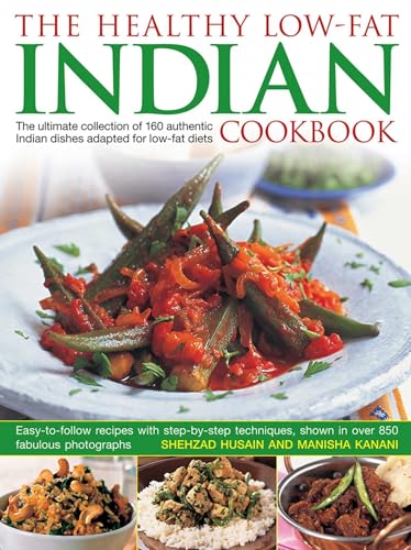 THE HEALTHY LOW FAT INDIAN COOKBOOK