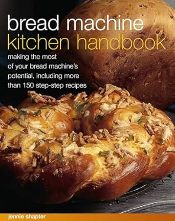 BREAD MACHINE KITCHEN HANDBOOK