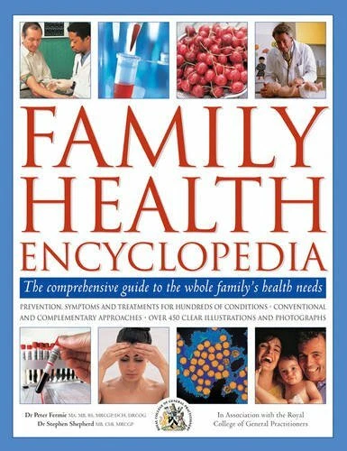 The Complete Family Home Health Encyclopedia