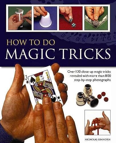 HOW TO DO MAGIC TRICKS