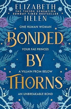 Beasts of the Briar (1) ? BONDED BY THORNS