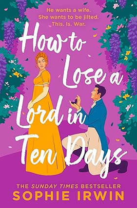 HOW TO LOSE A LORD IN TEN DAYS