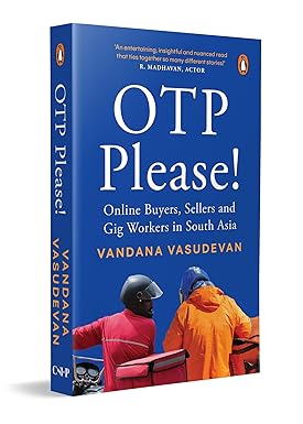 OTP Please: Online Buyers, Sellers And Gig Workers In South Asia