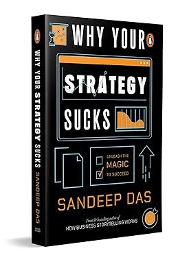 Why Your Strategy Sucks: Unleash The Magic To Succeed