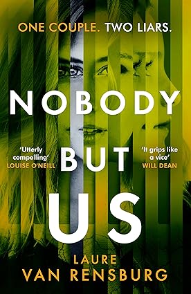 Nobody But Us: A chilling and unputdownable revenge thriller with a jaw-dropping twist