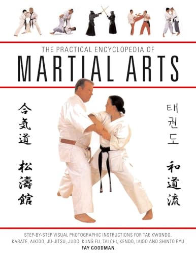 THE PRACTICAL ENCYCLOPEDIA OF MARTIAL ARTS