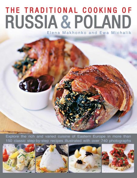 Traditional Cooking of Russia and Poland
