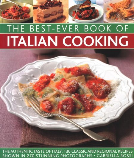THE BEST EVER BOOK OF ITALIAN COOKING