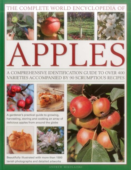The Complete World Encyclopedia of Apples: A Comprehensive ...