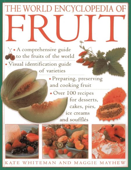 THE WORLD ENCYCLOPEDIA OF FRUIT SMALL