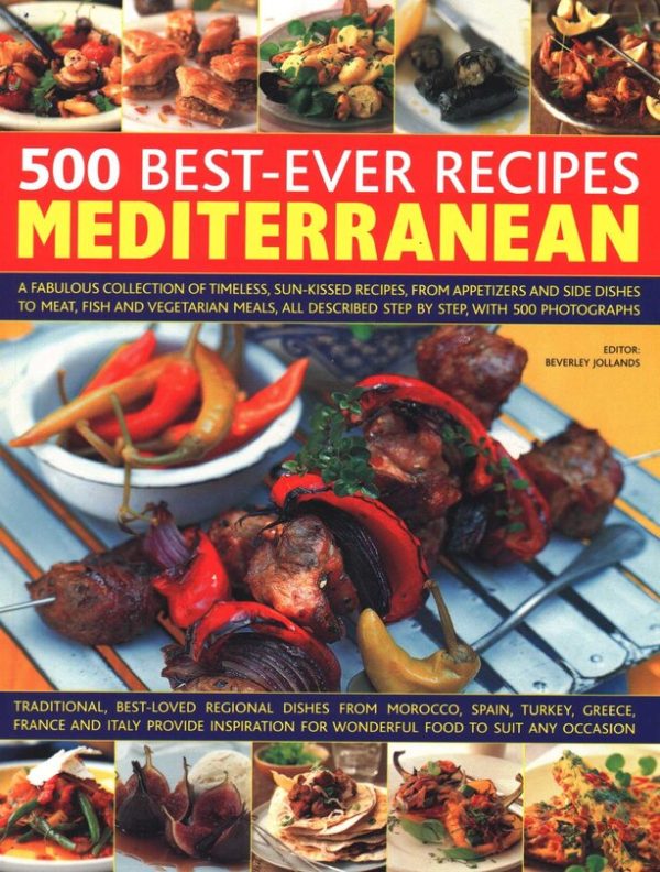 500 Best-ever Recipes: Mediterranean