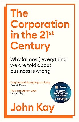 THE CORPORATION IN THE TWENTY-FIRST CENTURY
