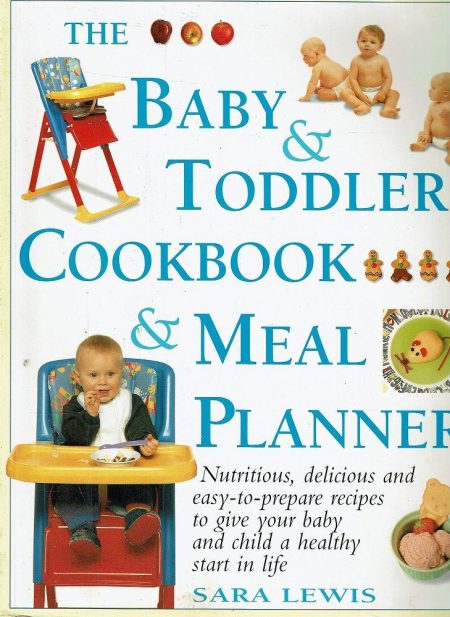 Baby & Toddler Cookbook & Meal Planner
