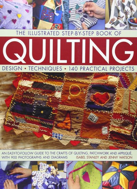 THE ILLUSTRATED STEP-BY-STEPBOOK OF QUILTING