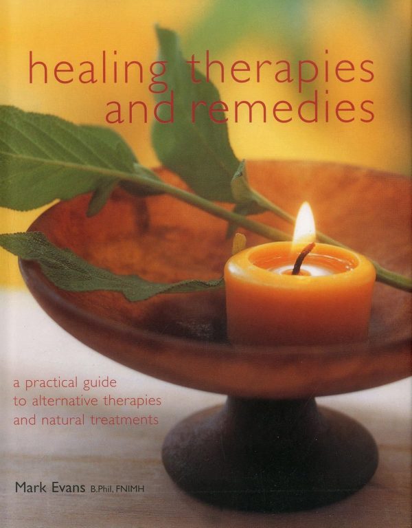 NATURAL HEALING : REMEDIES & THERAPIES