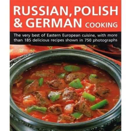 Russian Polish And German Cooking