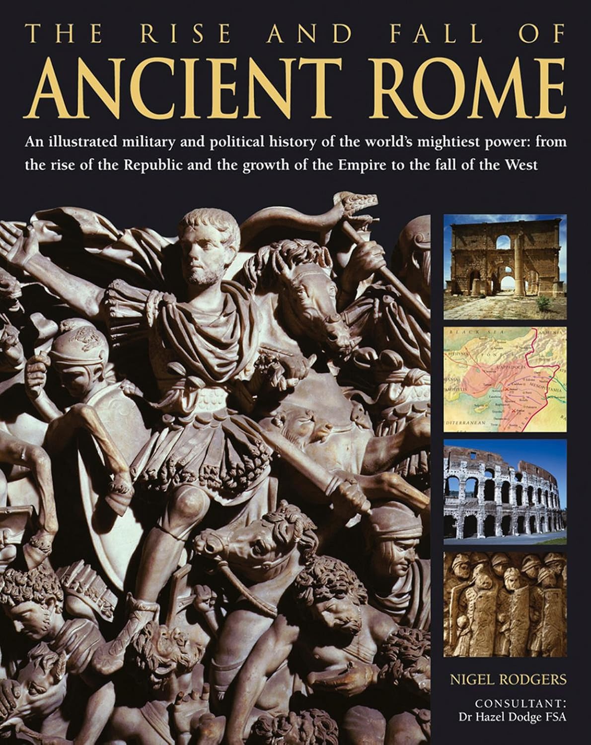 THE RISE AND FALL OF ANCIENT ROME