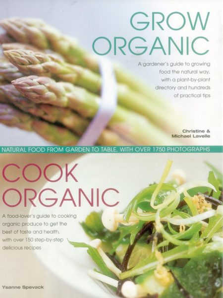 GROW ORGANIC COOK ORGANIC