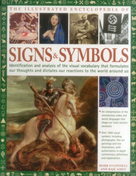 THE ILLUSTRATED ENCYCLOPEDIA OF SIGNS & SYMBOLS