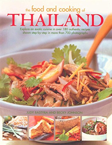 THE FOOD AND COOKING OF THAILAND