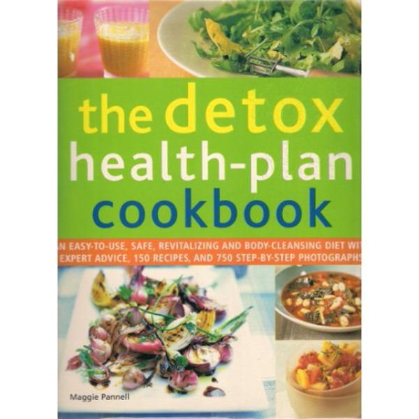 THE DETOX COOKBOOK & HEALTH PLAN